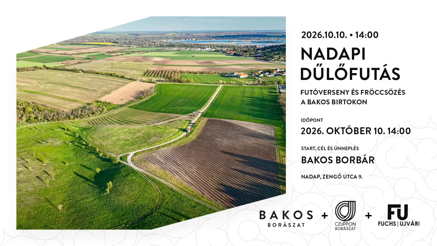 Nadapi Dűlőfutás – futóverseny és fröccsözés a Bakos Borászat birtokán